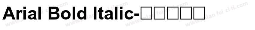 Arial Bold ltalic字体转换